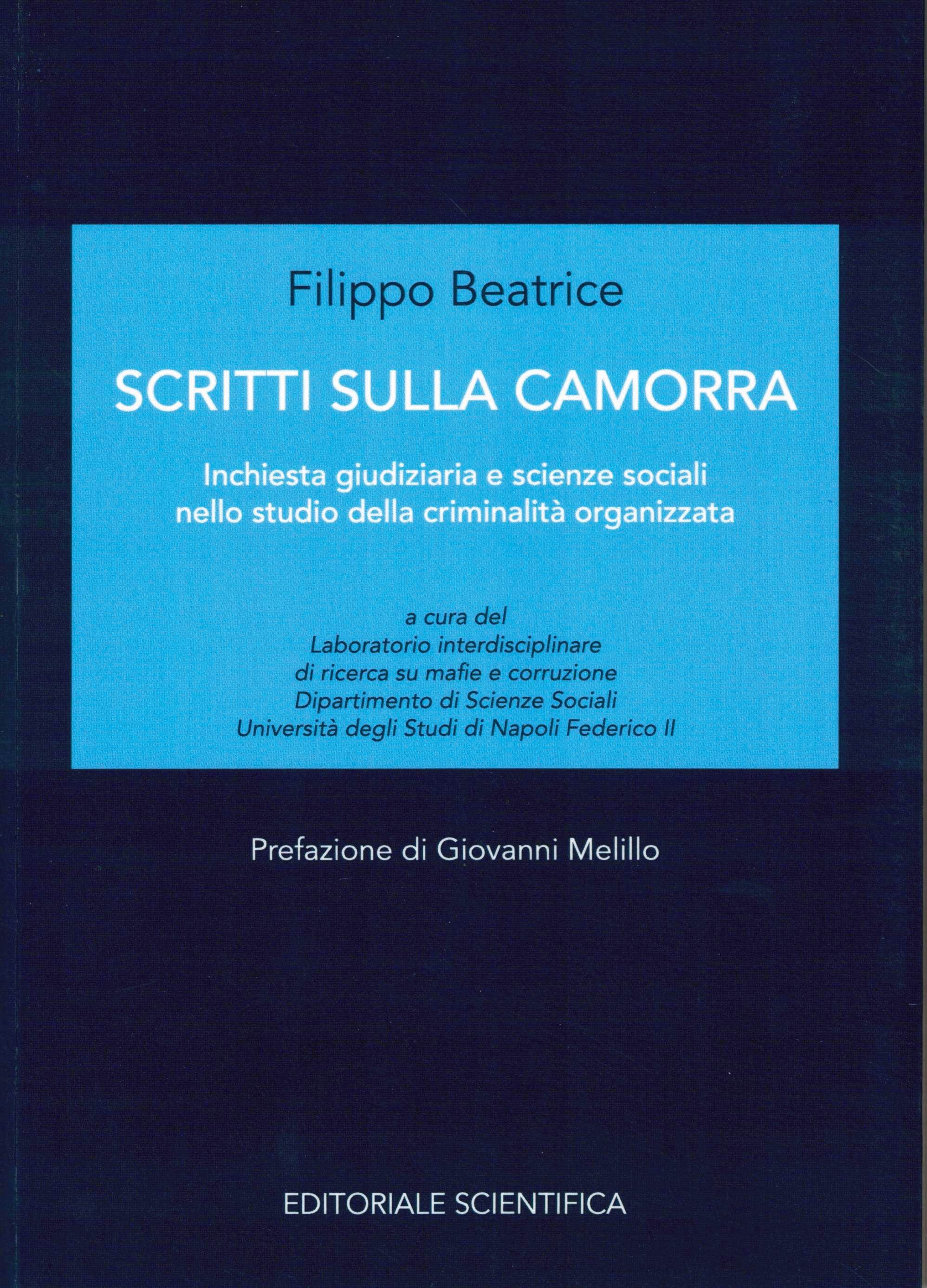 Scritti sulla camorra. Inchiesta giudizi