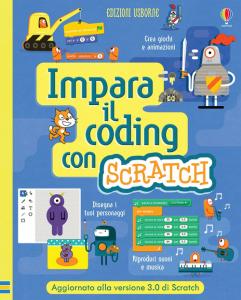 Impara il coding con Scratch. Ediz. a sp