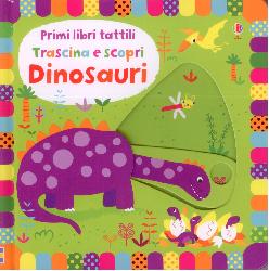 Dinosauri. Ediz. illustrata