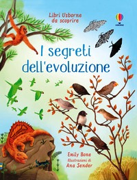 Segreti dell'evoluzione. Ediz. a colori