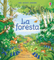 Foresta. Ediz. a colori (La)
