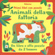 Animali della fattoria. Ediz. a colori.