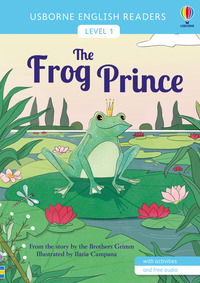 Frog prince. Ediz. a colori (The)