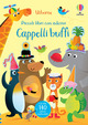 Cappelli buffi. Piccoli libri con adesiv