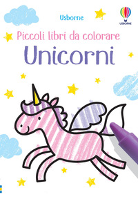 Unicorni. Piccoli libri da colorare. Edi