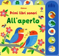 All'aperto. Ediz. illustrata