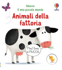 Animali della fattoria. Ediz. a colori