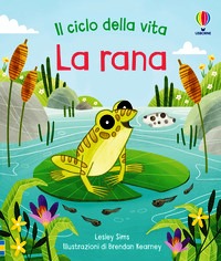 Rana. Ediz. a colori (La)