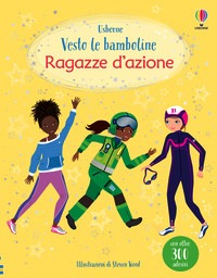 Ragazze d'azione. Vesto le bamboline. Co