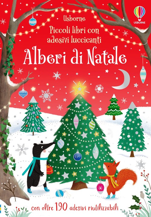 Alberi di Natale. Ediz. a colori