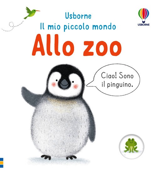 Allo zoo. Ediz. a colori