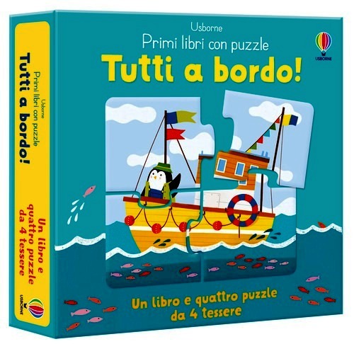 Tutti a bordo! Ediz. a colori. Con puzzl