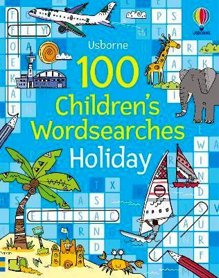 100 children's wordsearches: holiday. Ed