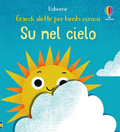 Su nel cielo. Ediz. a colori