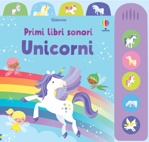 Unicorni. Ediz. a colori