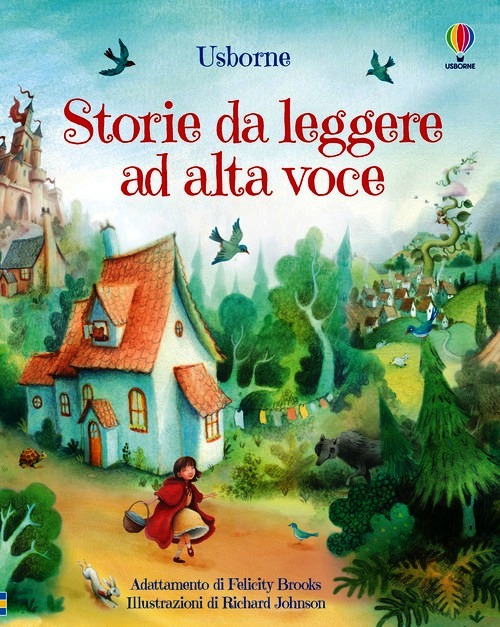 Storie da leggere ad alta voce. Ediz. il