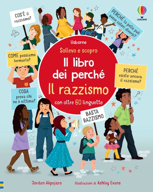 Razzismo. Il libro dei perché. Ediz. ill