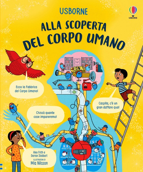 Alla scoperta del corpo umano. Ediz. a c