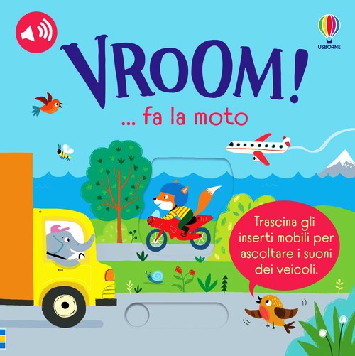 VROOM! ... fa la moto. Ediz. a colori