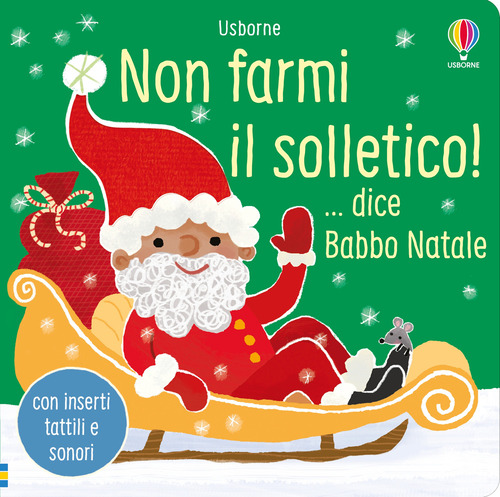 Non farmi il solletico! ... dice Babbo N