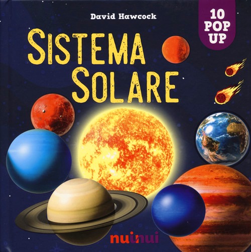 Sistema solare. Sorprendenti pop up. Edi
