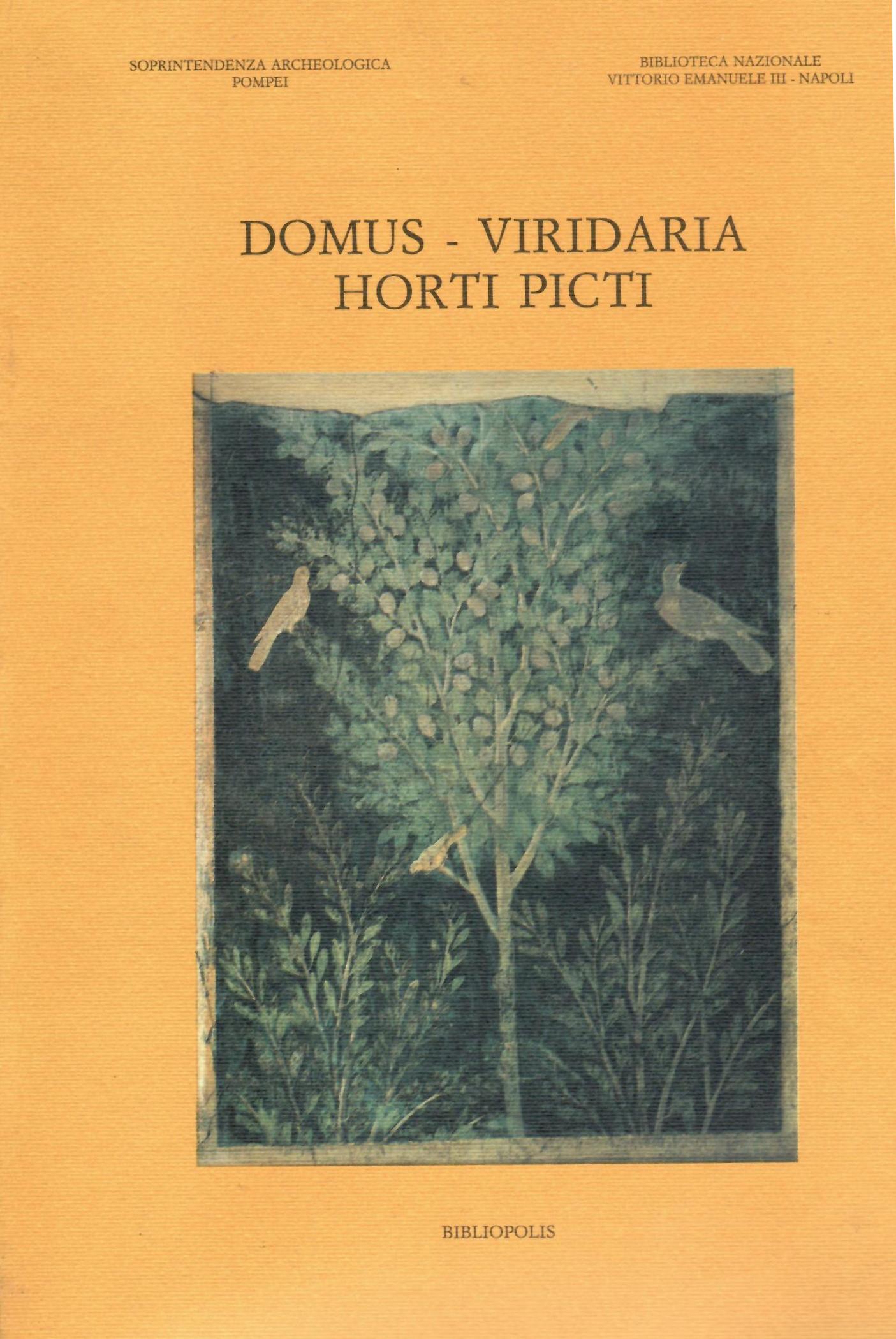 DOMUS VIRIDARIA HORTI