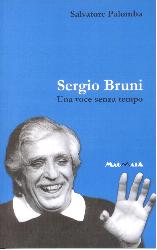 SERGIO BRUNI UNA VOCE SENZA TEMPO