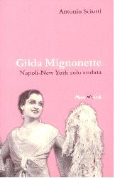 GILDA MIGNONETTE NAPOLI - NEW YORK SOLO