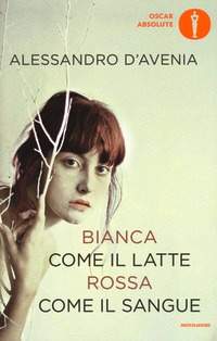 Bianca come il latte, rossa come il sang