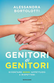 Genitori di genitori. Diventare nonni af