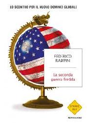Seconda guerra fredda. Lo scontro per il