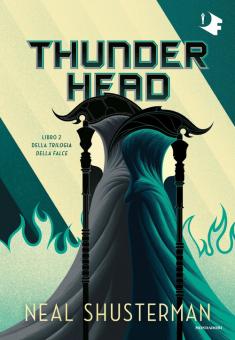 Thunderhead. Trilogia della Falce. Vol.