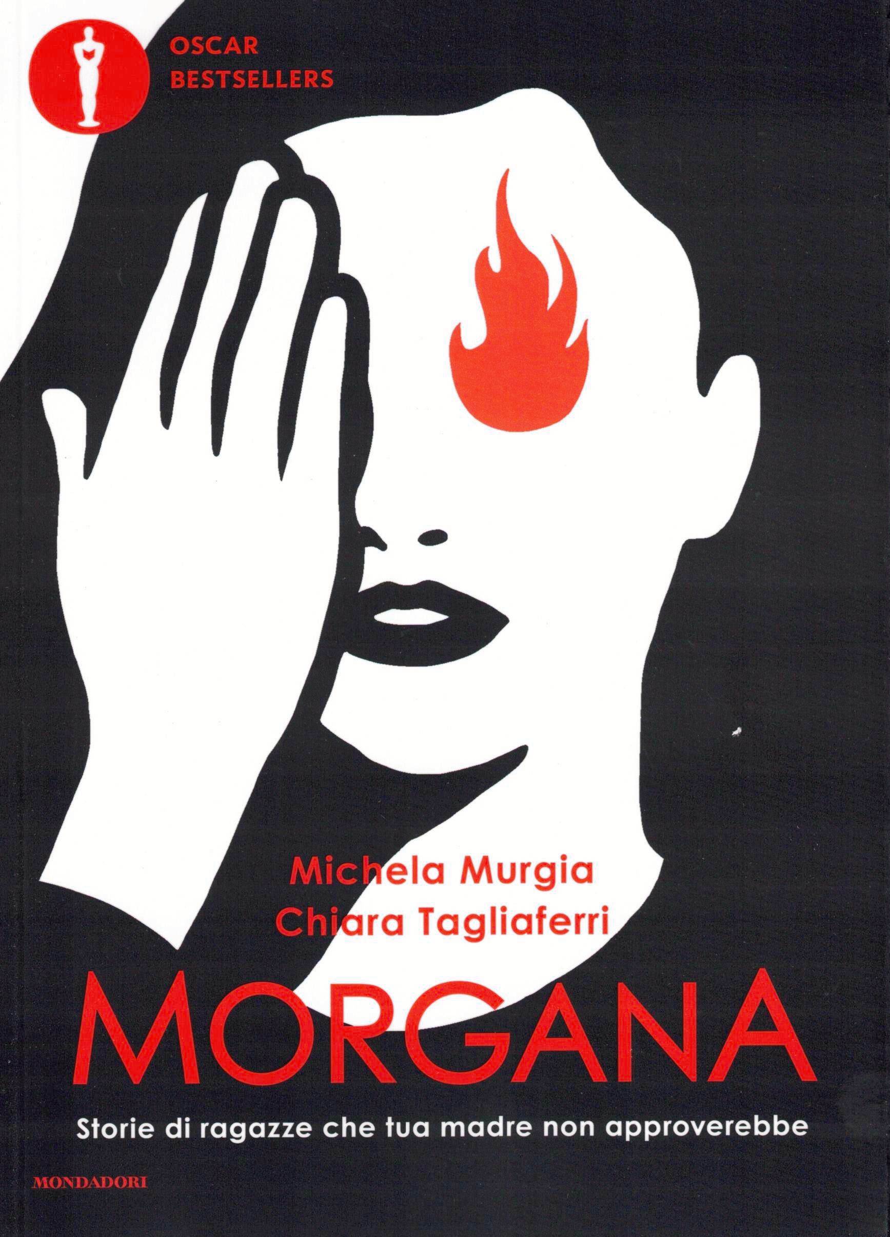 Morgana. Storie di ragazze che tua madre