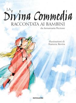 Divina Commedia raccontata ai bambini (L