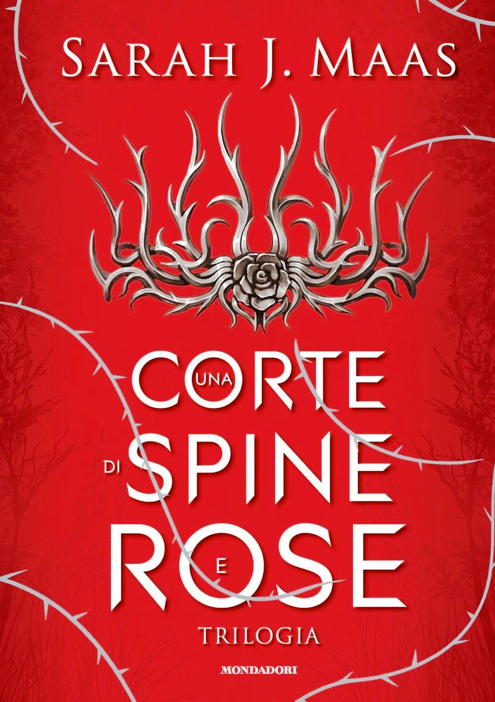 Corte di spine e rose. Trilogia. La saga