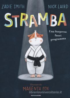 Stramba. Una sorpresa fuori programma