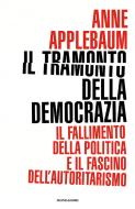 Tramonto della democrazia. Il fallimento