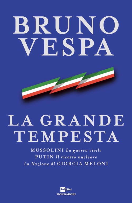 Grande tempesta. Mussolini. La guerra ci