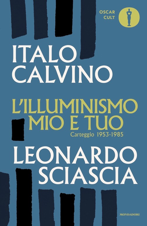 Illuminismo mio e tuo. Carteggio 1953-19