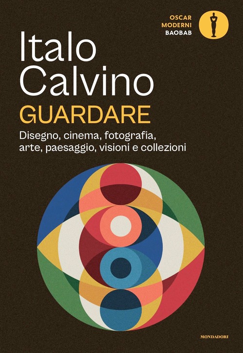 Guardare. Disegno, cinema, fotografia, a