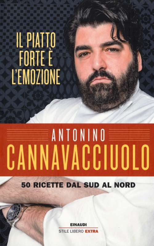 Piatto forte è l'emozione. 50 ricette da