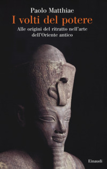 Volti del potere. Alle origini del ritra