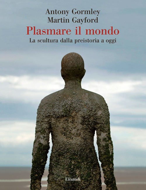 Plasmare il mondo