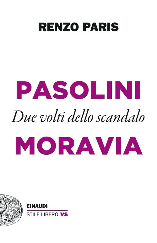 Pasolini e Moravia. Due volti dello scan