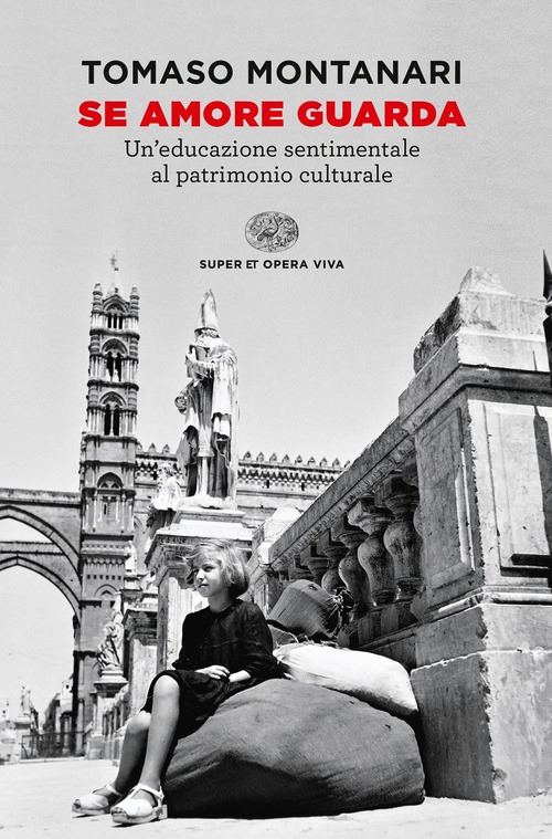 Se amore guarda. Un'educazione sentiment
