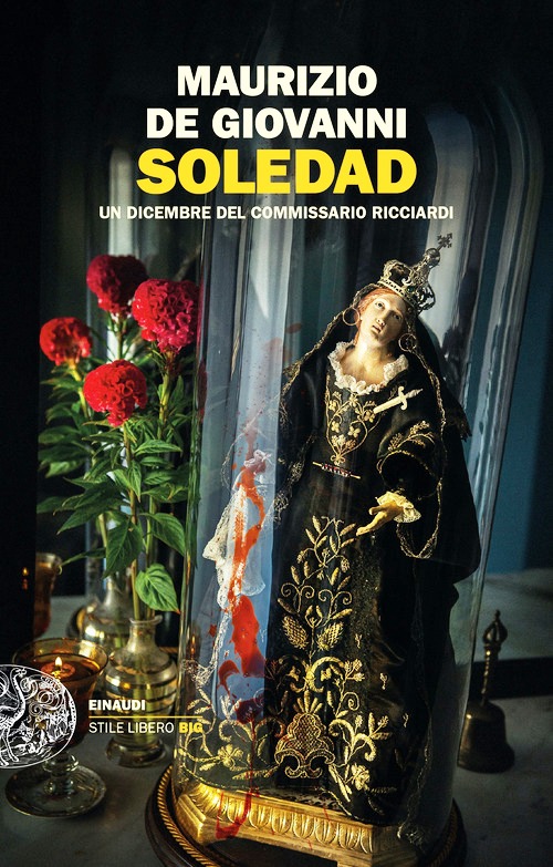 Soledad. Un dicembre del commissario Ric