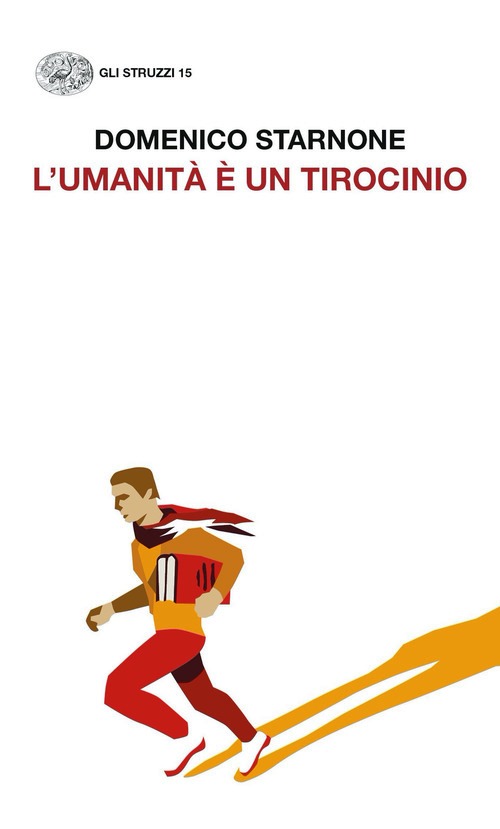 L'umanità è un tirocinio