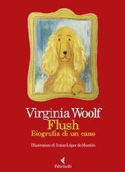 Flush. Biografia di un cane. Ediz. a col