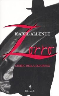 Zorro. L'inizio della leggenda