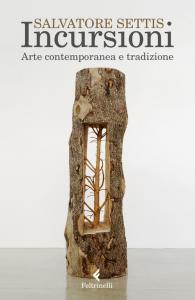 Incursioni. Arte contemporanea e tradizi